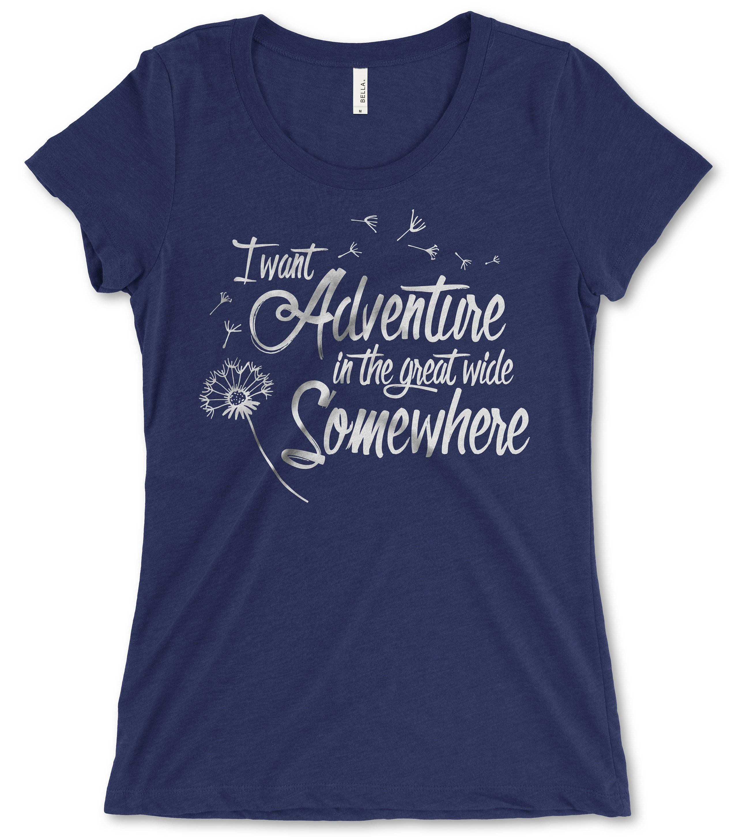 'I Want Adventure in the Great Wide Somewhere' T-Shirt