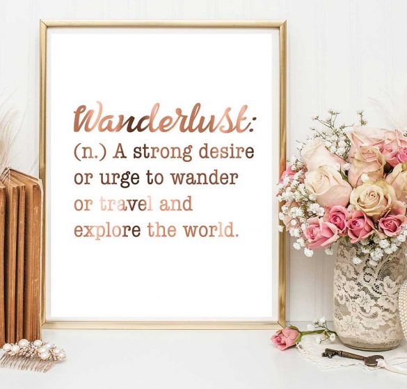 Wanderlust Print