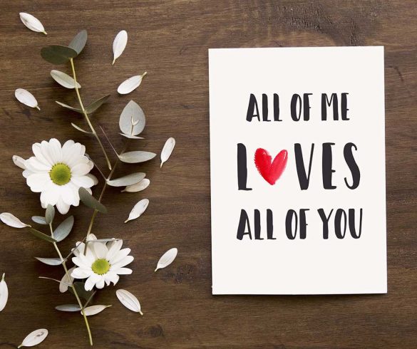 All of Me Loves All of You Card