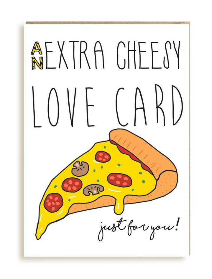 An Extra Cheesy Love Card
